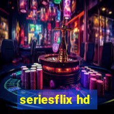 seriesflix hd